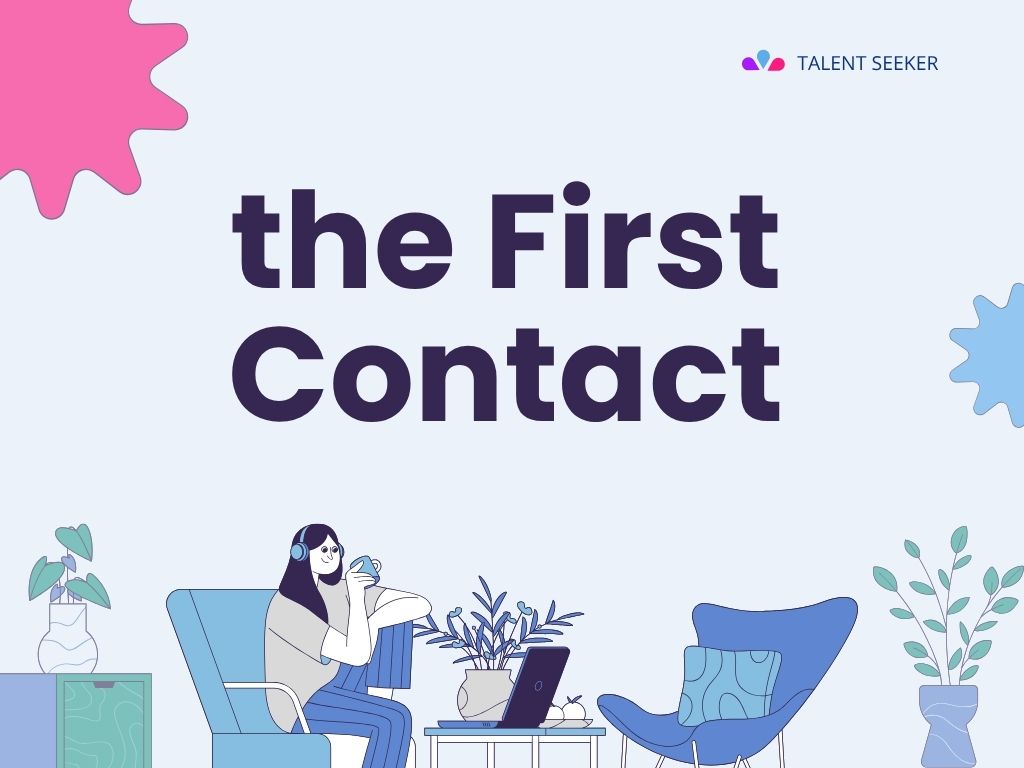 How to Start the First Conversation