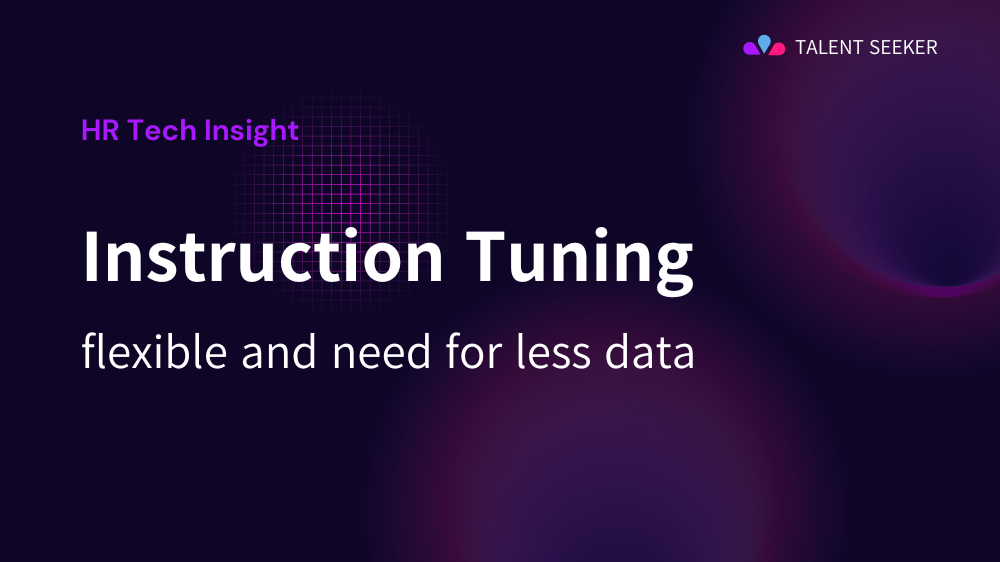 Instruction Tuning: flexible and need for less data